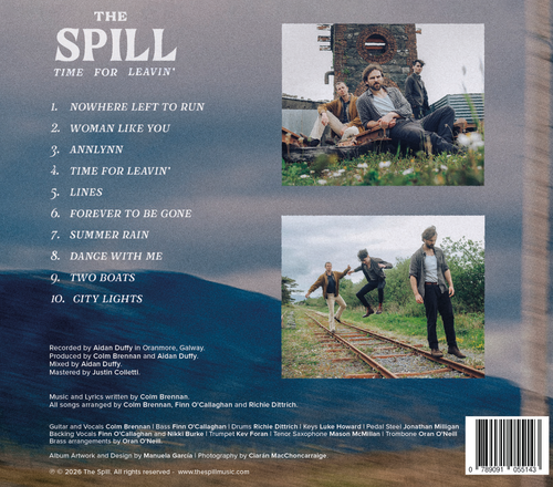 The SPILL Time for Leavin’ album back cover and ten-track listing