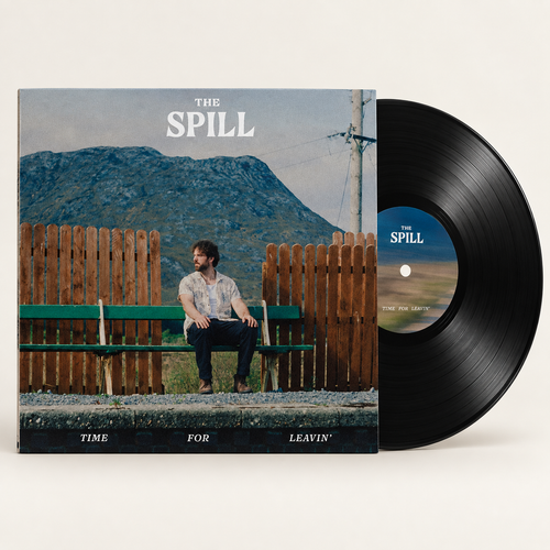 The SPILL Time for Leavin’ vinyl pre-order — front sleeve and black record mockup